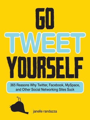 cover image of Go Tweet Yourself
